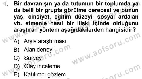 Sosyal Psikoloji 1 Dersi Ara Sınavı Deneme Sınav Soruları 1. Soru
