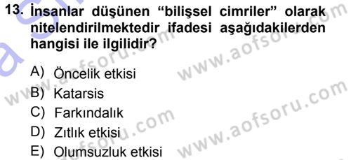 Sosyal Psikoloji 1 Dersi Ara Sınavı Deneme Sınav Soruları 13. Soru