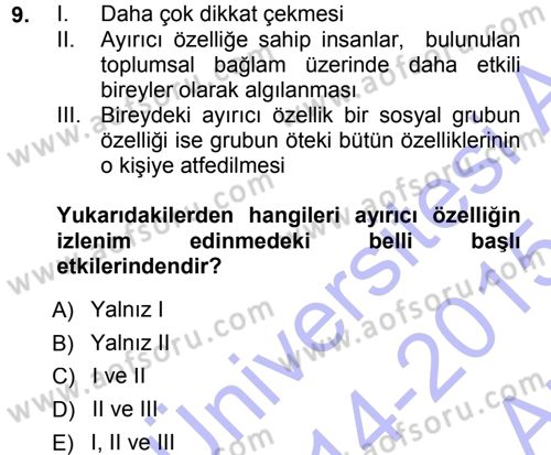 Sosyal Psikoloji 1 Dersi Ara Sınavı Deneme Sınav Soruları 9. Soru