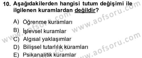 Sosyal Psikoloji 1 Dersi 2014 - 2015 Yılı (Final) Dönem Sonu Sınav Soruları 10. Soru