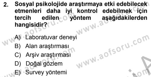 Sosyal Psikoloji 1 Dersi 2014 - 2015 Yılı (Final) Dönem Sonu Sınav Soruları 2. Soru