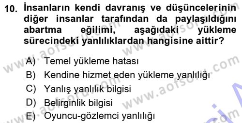 Sosyal Psikoloji 1 Dersi Ara Sınavı Deneme Sınav Soruları 10. Soru