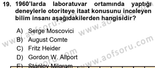 Sosyal Psikoloji 1 Dersi Ara Sınavı Deneme Sınav Soruları 19. Soru