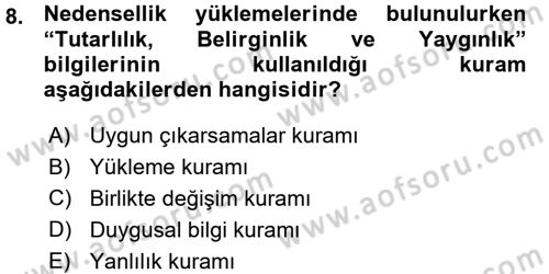 Sosyal Psikoloji 1 Dersi Ara Sınavı Deneme Sınav Soruları 8. Soru