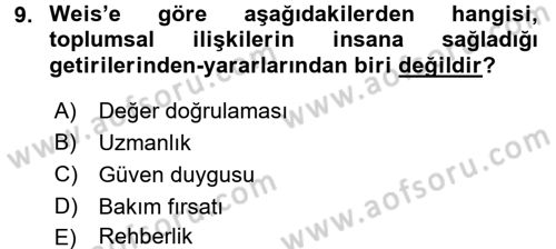 Sosyal Psikoloji 1 Dersi 2016 - 2017 Yılı 3 Ders Sınav Soruları 9. Soru