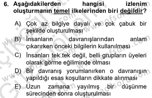 Sosyal Psikoloji 1 Dersi Ara Sınavı Deneme Sınav Soruları 6. Soru