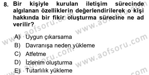 Sosyal Psikoloji 1 Dersi Ara Sınavı Deneme Sınav Soruları 8. Soru