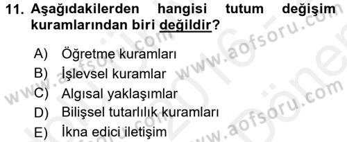 Sosyal Psikoloji 1 Dersi 2016 - 2017 Yılı (Final) Dönem Sonu Sınav Soruları 11. Soru
