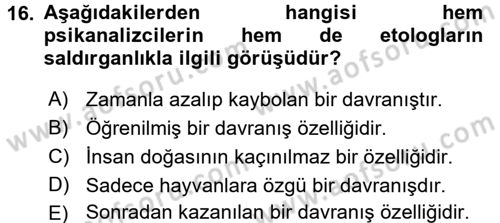 Sosyal Psikoloji 1 Dersi 2016 - 2017 Yılı (Final) Dönem Sonu Sınav Soruları 16. Soru