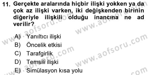 Sosyal Psikoloji 1 Dersi Ara Sınavı Deneme Sınav Soruları 11. Soru