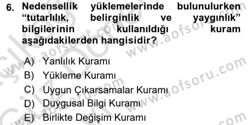 Sosyal Psikoloji 1 Dersi Ara Sınavı Deneme Sınav Soruları 6. Soru