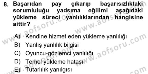 Sosyal Psikoloji 1 Dersi 2017 - 2018 Yılı (Vize) Ara Sınav Soruları 8. Soru