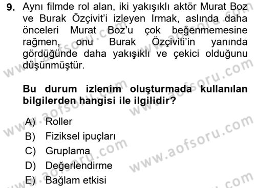 Sosyal Psikoloji 1 Dersi 2017 - 2018 Yılı (Vize) Ara Sınav Soruları 9. Soru