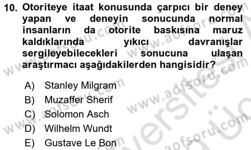 Sosyal Psikoloji 1 Dersi 2018 - 2019 Yılı 3 Ders Sınav Soruları 10. Soru