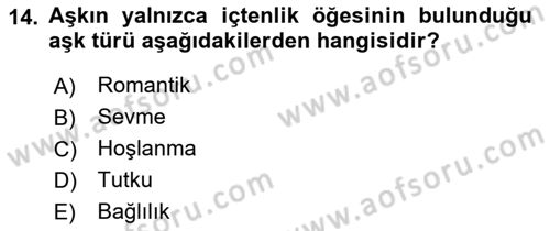 Sosyal Psikoloji 1 Dersi 2018 - 2019 Yılı (Final) Dönem Sonu Sınav Soruları 14. Soru