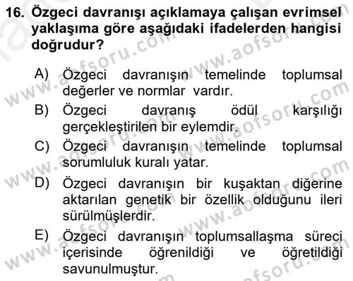 Sosyal Psikoloji 1 Dersi 2018 - 2019 Yılı (Final) Dönem Sonu Sınav Soruları 16. Soru