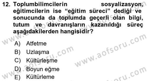 Sosyal Psikoloji 1 Dersi 2018 - 2019 Yılı Yaz Okulu Sınav Soruları 12. Soru