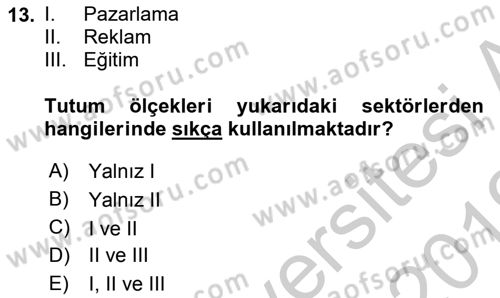 Sosyal Psikoloji 1 Dersi 2018 - 2019 Yılı Yaz Okulu Sınav Soruları 13. Soru