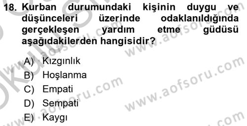 Sosyal Psikoloji 1 Dersi 2018 - 2019 Yılı Yaz Okulu Sınav Soruları 18. Soru