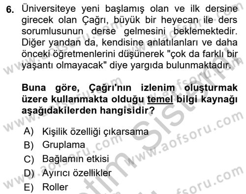 Sosyal Psikoloji 1 Dersi 2018 - 2019 Yılı Yaz Okulu Sınav Soruları 6. Soru