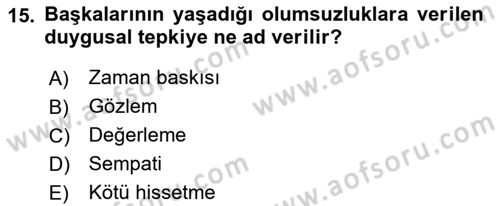Sosyal Psikoloji 1 Dersi 2019 - 2020 Yılı (Final) Dönem Sonu Sınav Soruları 15. Soru