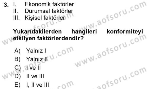 Sosyal Psikoloji 1 Dersi 2019 - 2020 Yılı (Final) Dönem Sonu Sınav Soruları 3. Soru