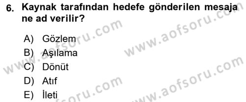 Sosyal Psikoloji 1 Dersi 2019 - 2020 Yılı (Final) Dönem Sonu Sınav Soruları 6. Soru