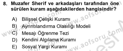 Sosyal Psikoloji 1 Dersi 2019 - 2020 Yılı (Final) Dönem Sonu Sınav Soruları 8. Soru