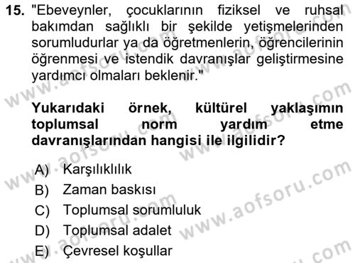 Sosyal Psikoloji 1 Dersi 2020 - 2021 Yılı Yaz Okulu Sınav Soruları 15. Soru