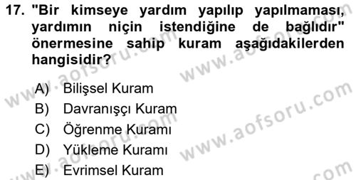 Sosyal Psikoloji 1 Dersi 2020 - 2021 Yılı Yaz Okulu Sınav Soruları 17. Soru