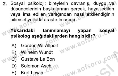 Sosyal Psikoloji 1 Dersi 2020 - 2021 Yılı Yaz Okulu Sınav Soruları 2. Soru