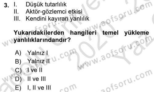 Sosyal Psikoloji 1 Dersi 2020 - 2021 Yılı Yaz Okulu Sınav Soruları 3. Soru