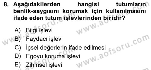 Sosyal Psikoloji 1 Dersi 2020 - 2021 Yılı Yaz Okulu Sınav Soruları 8. Soru