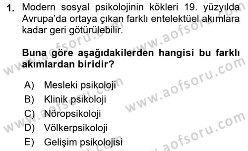 Sosyal Psikoloji 1 Dersi 2021 - 2022 Yılı (Vize) Ara Sınav Soruları 1. Soru