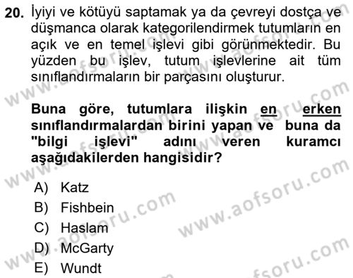 Sosyal Psikoloji 1 Dersi Ara Sınavı Deneme Sınav Soruları 20. Soru