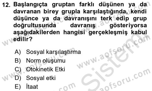 Sosyal Psikoloji 1 Dersi Ara Sınavı Deneme Sınav Soruları 12. Soru