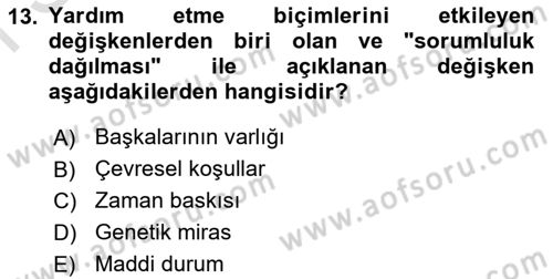 Sosyal Psikoloji 1 Dersi 2022 - 2023 Yılı (Final) Dönem Sonu Sınav Soruları 13. Soru