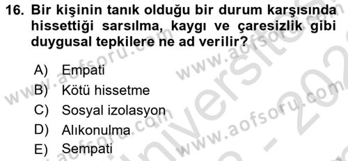 Sosyal Psikoloji 1 Dersi 2022 - 2023 Yılı (Final) Dönem Sonu Sınav Soruları 16. Soru