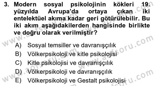 Sosyal Psikoloji 1 Dersi 2022 - 2023 Yılı (Final) Dönem Sonu Sınav Soruları 3. Soru