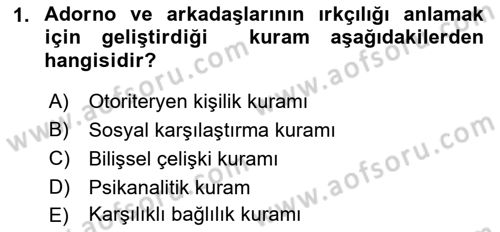 Sosyal Psikoloji 1 Dersi 2022 - 2023 Yılı Yaz Okulu Sınav Soruları 1. Soru