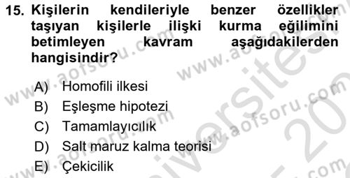 Sosyal Psikoloji 1 Dersi 2022 - 2023 Yılı Yaz Okulu Sınav Soruları 15. Soru