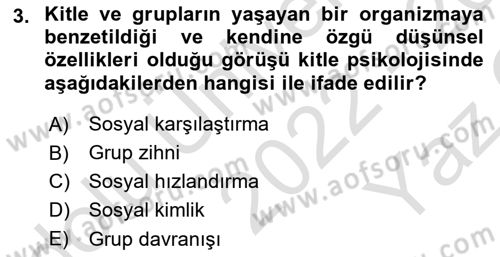 Sosyal Psikoloji 1 Dersi 2022 - 2023 Yılı Yaz Okulu Sınav Soruları 3. Soru