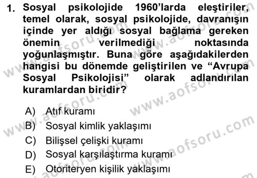 Sosyal Psikoloji 1 Dersi 2023 - 2024 Yılı (Vize) Ara Sınav Soruları 1. Soru