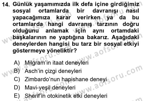 Sosyal Psikoloji 1 Dersi 2023 - 2024 Yılı (Vize) Ara Sınav Soruları 14. Soru