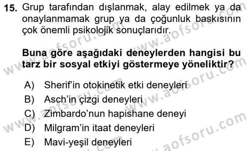 Sosyal Psikoloji 1 Dersi 2023 - 2024 Yılı (Vize) Ara Sınav Soruları 15. Soru