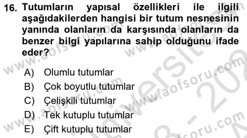 Sosyal Psikoloji 1 Dersi Ara Sınavı Deneme Sınav Soruları 16. Soru