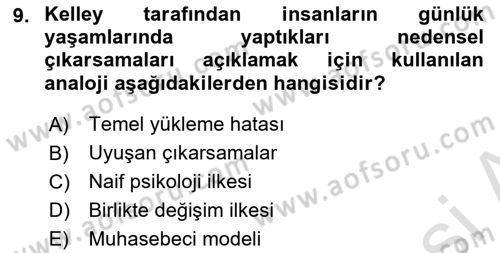 Sosyal Psikoloji 1 Dersi Ara Sınavı Deneme Sınav Soruları 9. Soru