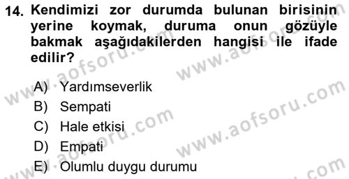 Sosyal Psikoloji 1 Dersi 2023 - 2024 Yılı (Final) Dönem Sonu Sınav Soruları 14. Soru