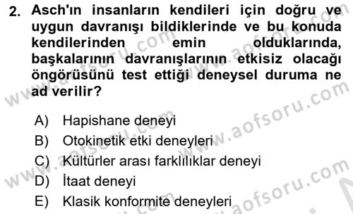Sosyal Psikoloji 1 Dersi 2023 - 2024 Yılı (Final) Dönem Sonu Sınav Soruları 2. Soru