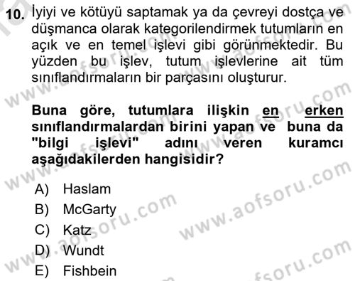Sosyal Psikoloji 1 Dersi 2023 - 2024 Yılı Yaz Okulu Sınav Soruları 10. Soru